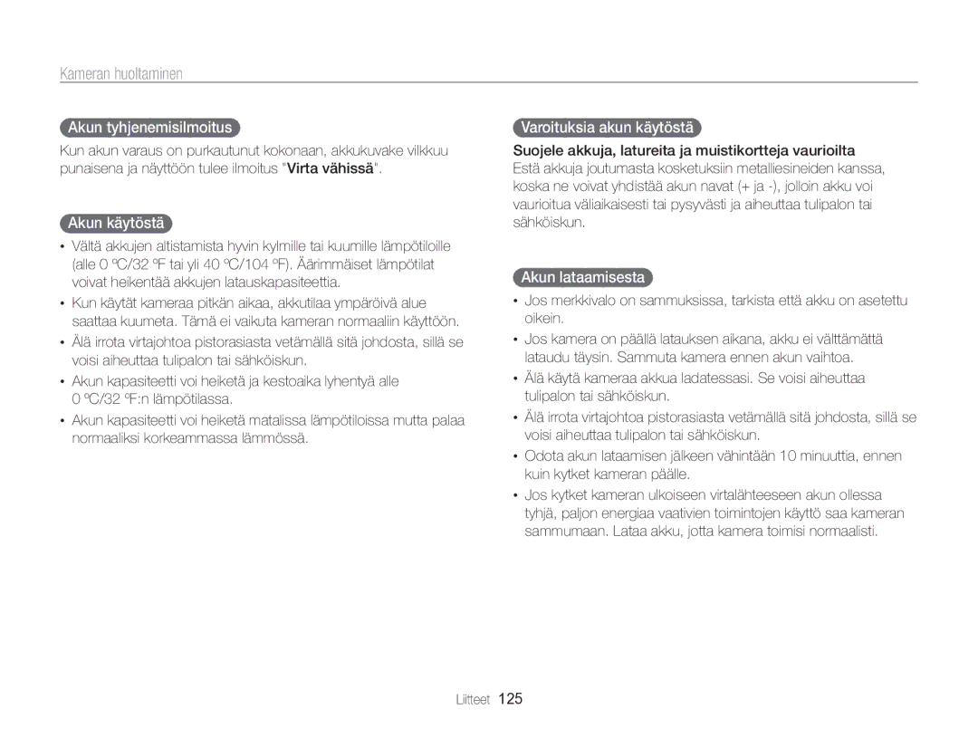 Samsung EC-MV800ZBPBE2 manual Akun tyhjenemisilmoitus , Akun käytöstä , Varoituksia akun käytöstä , Akun lataamisesta  